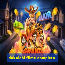 dakaichi filme completo